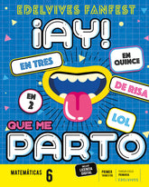 Proyecto: FanFest. Matemáticas 6. Trimestres | Área de Proyectos Educativos de Primaria Edelvives | 9788414043981 (Edelvives)